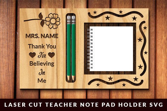 A Laser Cut Note Pad Holder Design for Real-World Embroidery