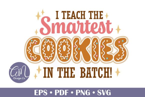 I Teach the Smartest Cookies: A Holiday Design Review